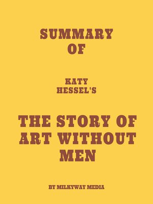 cover image of Summary of Katy Hessel's the Story of Art Without Men